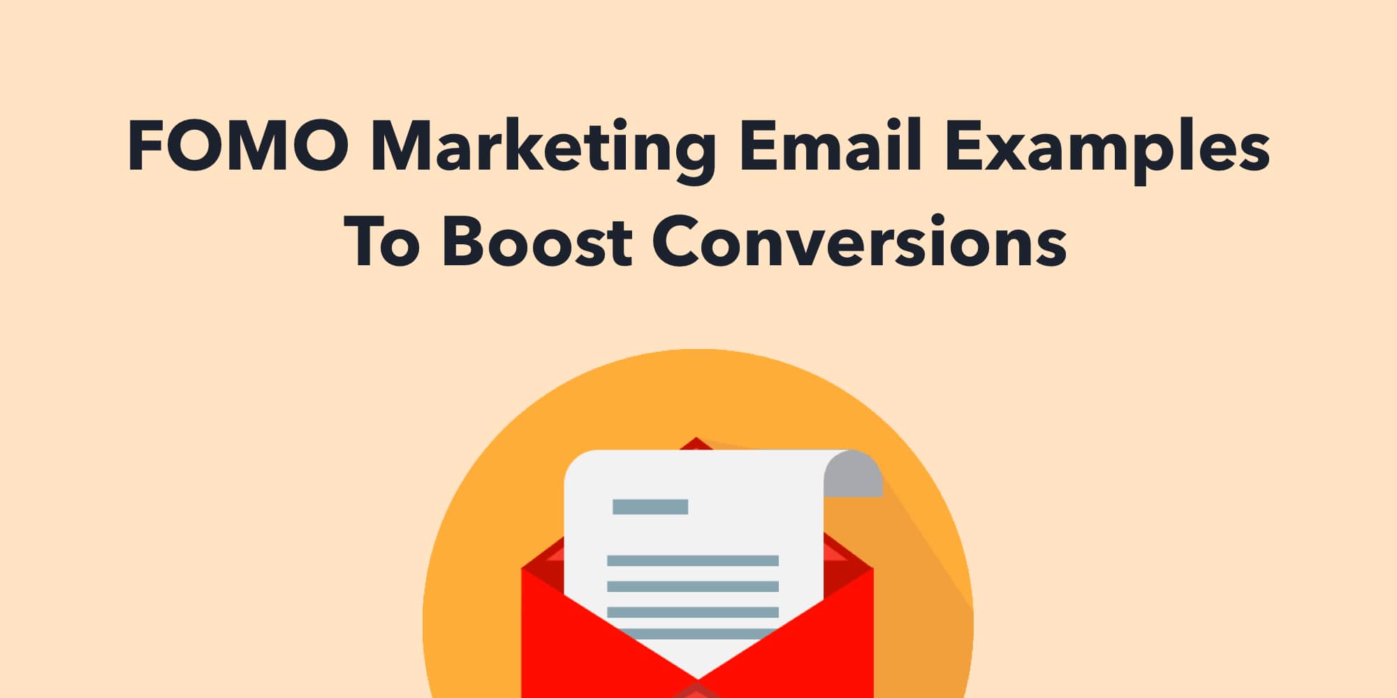 FOMO Marketing Email Examples To Boost Conversions 2022